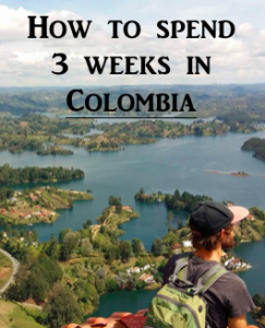 how-to-spend-three-week-in-colombia